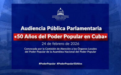 Audiencia Pública Parlamentaria saludará 50 años del Poder Popular