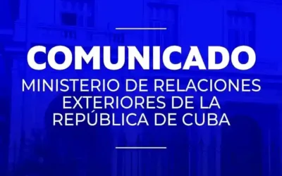 Comunicado del Ministerio de Relaciones Exteriores de la República de Cuba