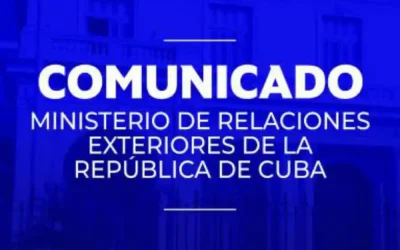 Comunicado del MINREX sobre la decisión del gobierno del Ecuador de expulsar a todo el personal de la Embajada cubana